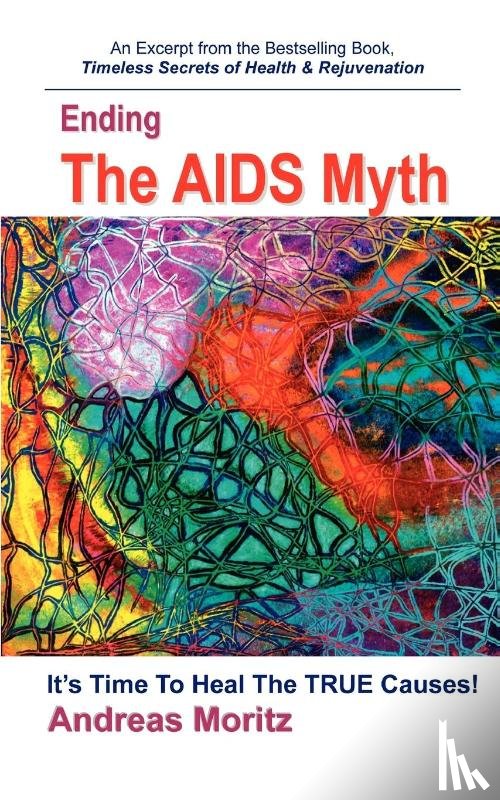 Moritz, Andreas - Ending The AIDS Myth
