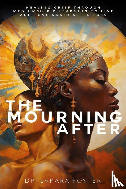 Foster, Lakara - The Mourning After