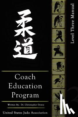 Dewey, Christopher - United States Judo Association Coach Education Program Level 3