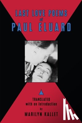Eluard, Paul - Last Love Poems of Paul Eluard