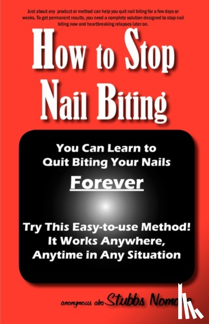 Anonymous, Anonymous - How to Stop Nail Biting