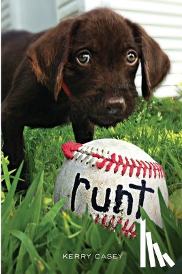 Casey, Kerry F. - Runt
