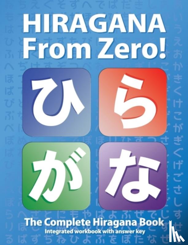 Trombley, George, Takenaka, Yukari - Hiragana From Zero!