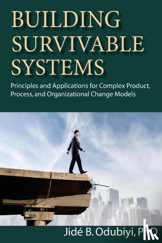 Odubiyi, Jide B. - Building Survivable Systems