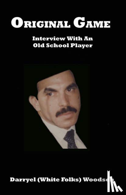 Woodson, Darryel A - Original Game