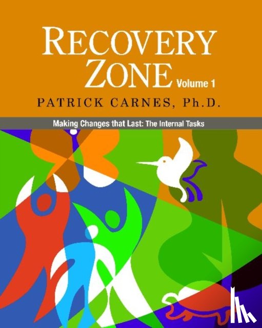 Patrick, Ph.D. Carnes - Recovery Zone