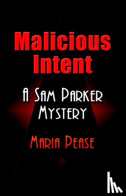 Pease, Maria - Malicious Intent