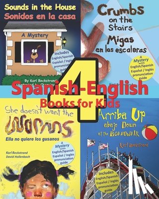 Jones, Channing, Beckstrand, Karl - 4 Spanish-English Books for Kids