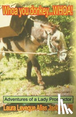 Leveque, Laura - Whoa you donkey . . . WHOA!