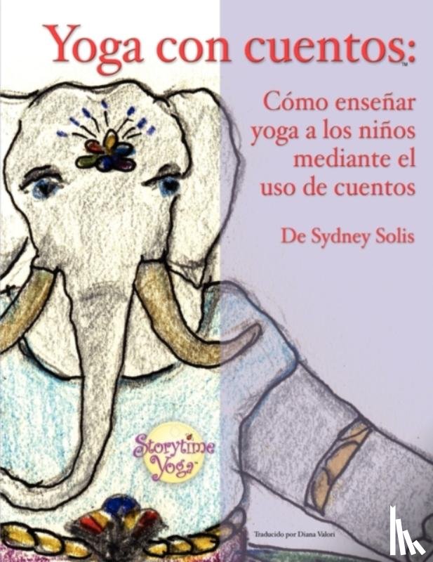 Solis, Sydney - Yoga Con Cuentos