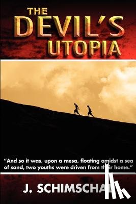 Schimschal, J. - The Devil's Utopia