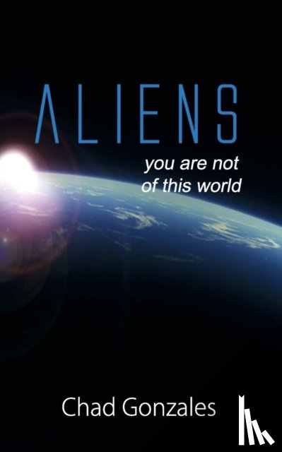 Gonzales, Chad W - Aliens