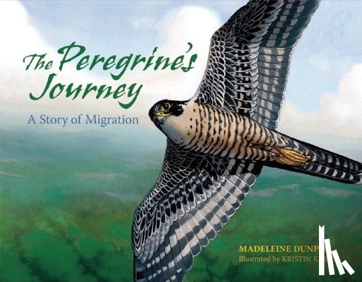Dunphy, Madeleine - The Peregrine's Journey