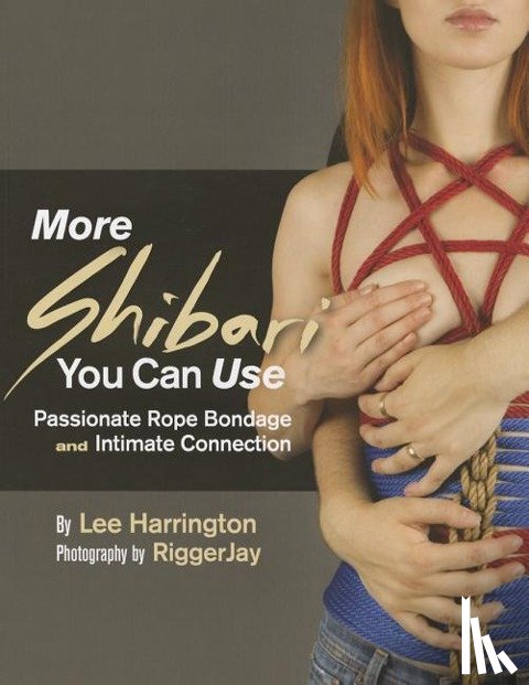 Harrington, Lee - More Shibari You Can Use