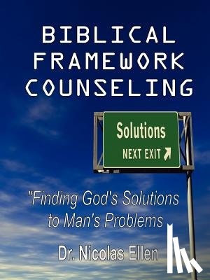 Ellen, Nicolas - Biblical Framework Counseling