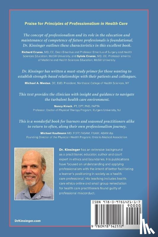 Kinsinger, F. Stuart - Principles of Professionalism in Health Care