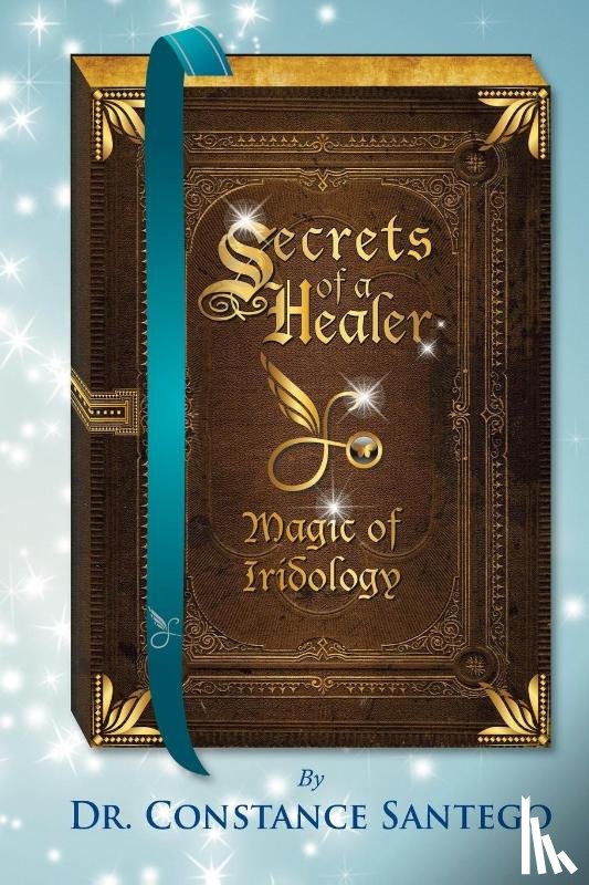 Santego, Constance Amoraa - Secrets of a Healer