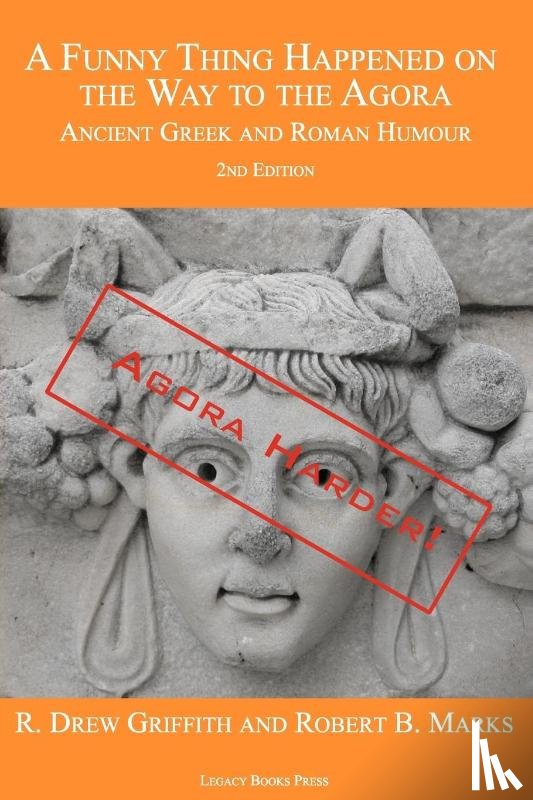 Griffith, R. Drew, Marks, Robert B. - A Funny Thing Happened on the Way to the Agora
