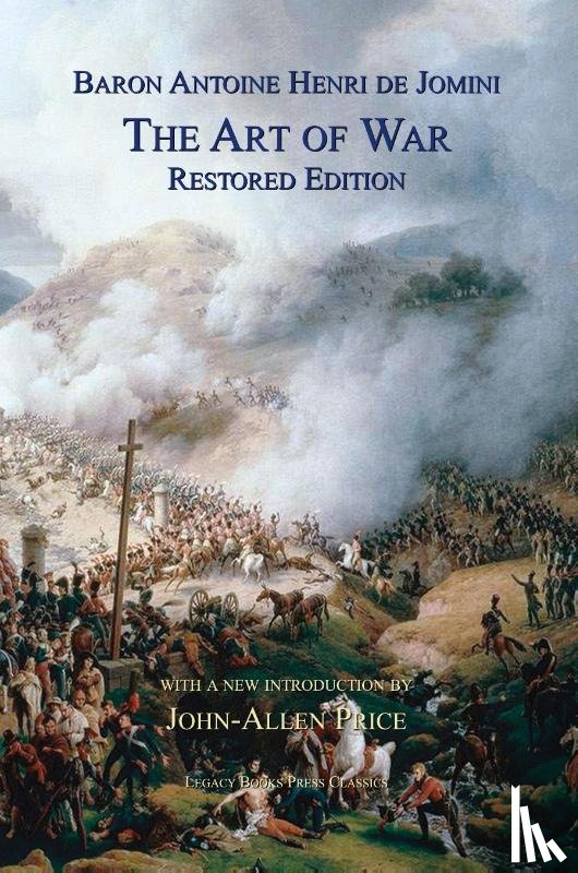 Jomini, Antoine Henri - The Art of War