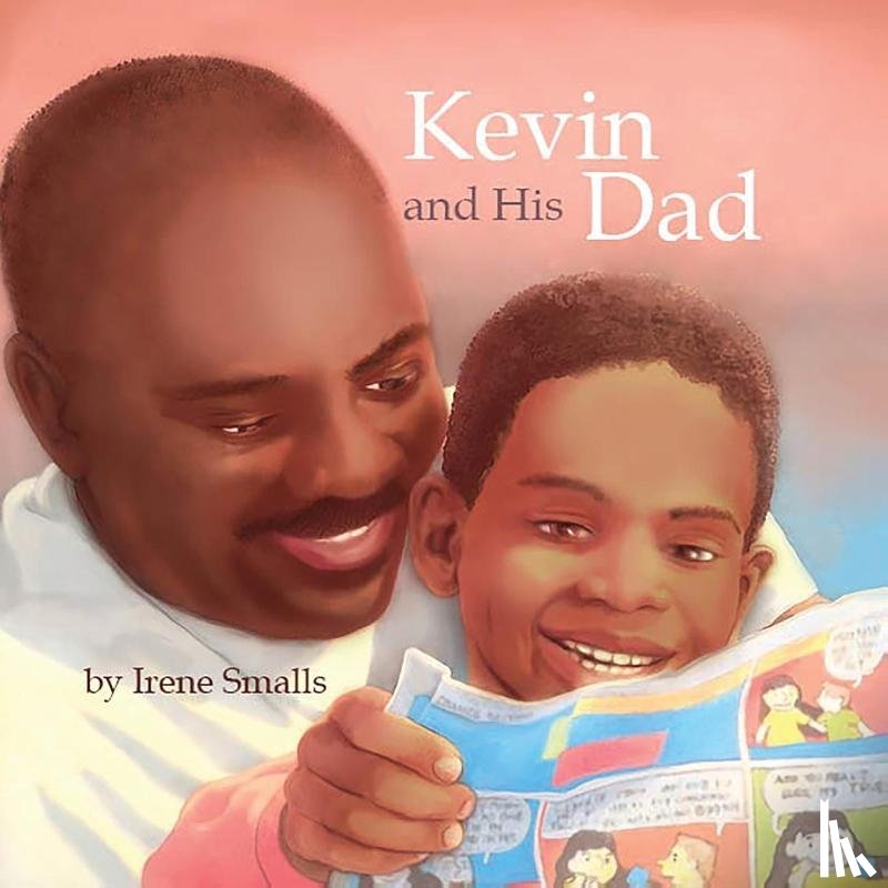 Smalls, Irene - Kevin and His Dad