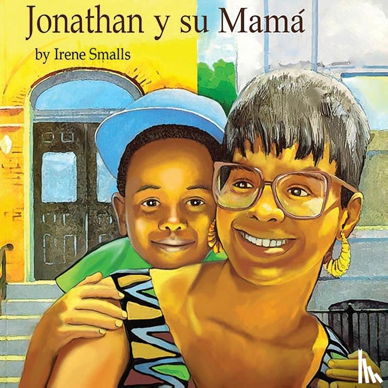 Smalls, Irene - Jonathan y su Mama