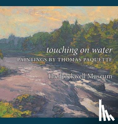 Paquette, Thomas - Touching on Water