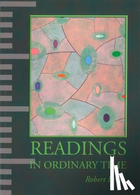 Bense, Robert - Readings in Ordinary Time