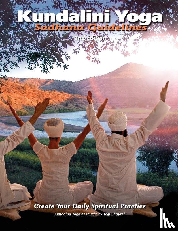 Gurucharan Singh Khalsa - Sadhana Guidelines