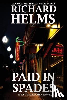 Richard, Helms - Paid In Spades