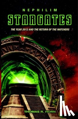 Horn Thomas R - NEPHILIM STARGATES