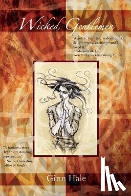 Hale, Ginn - Hale, G: Wicked Gentlemen