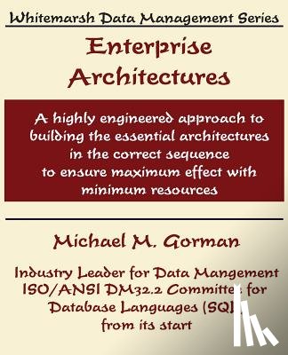 Gorman, Michael M. - Enterprise Architectures