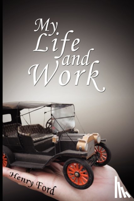 Ford, Mrs Henry - My Life and Work