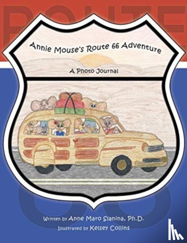 Slanina, Anne Maro - Annie Mouse's Route 66 Adventure