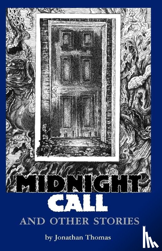 Thomas, Jonathan - Midnight Call and Other Stories