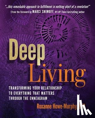 Howe-Murphy, Roxanne - Deep Living