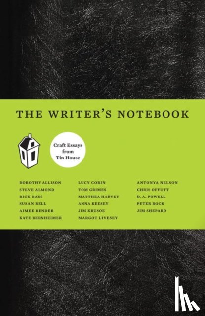 Dorothy Allison, D. A. Powell, Anna Keesey, Jim Shepard - The Writer's Notebook