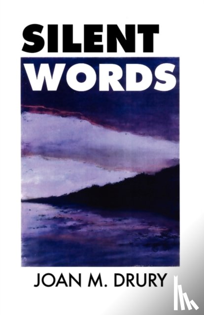 Drury, Joan M - Silent Words