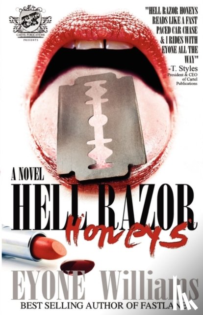 Williams, Eyone - Hell Razor Honeys (The Cartel Publications Presents)