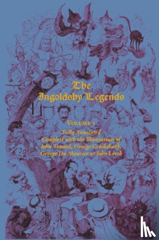 Barham, Richard Harris - The Ingoldsby Legends, Volume1