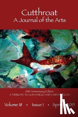 Harjo, Joy, Hogan, Professor Linda, Dove, Rita (University of Virginia) - Cutthroat 10th Anniversary a Tribute to Joy Harjo and Linda Hogan