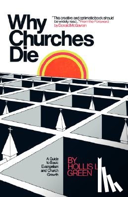 Green, Hollis Lynn - Why Churches Die