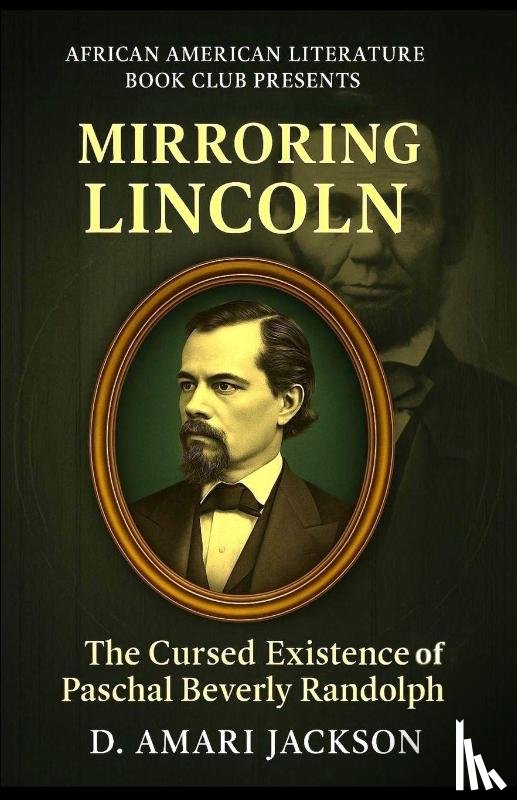 Jackson, D. Amari - Mirroring Lincoln