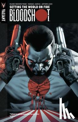 Swierczynski, Duane - Bloodshot Volume 1