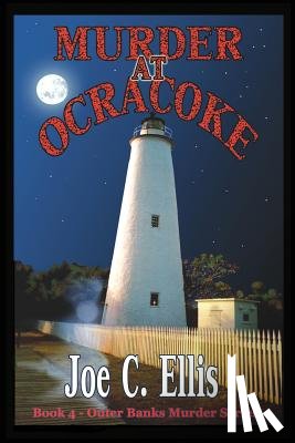 Ellis, Joe C. - Murder at Ocracoke