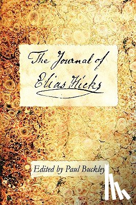  - The Journal of Elias Hicks