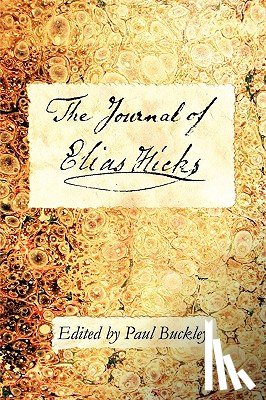  - The Journal of Elias Hicks