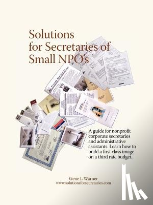 Warner, Gene L. - Solutions for Secretaries of Small Npo's
