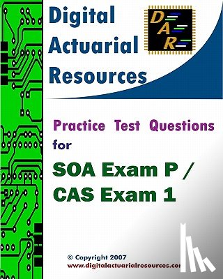 Lloyd, Ryan - Practice Test Questions For SOA Exam P / CAS Exam 1