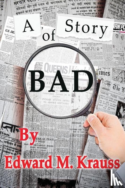 Krauss, Edward M - A Story of Bad